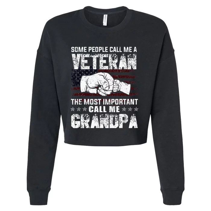 Veteran Most Important Call Me Grandpa Fathers Day Cropped Pullover Crew