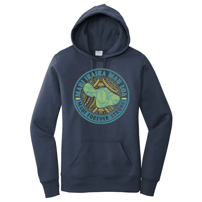 Vintage Maui Ikaika Mau Loa Maui Forever Strong Emblem Women's Pullover Hoodie