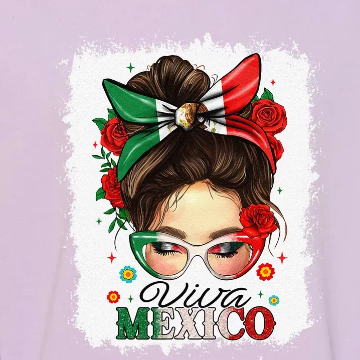 Viva Mexico Independence Day Women Girl Mexican Flag Gift Garment-Dyed Sweatshirt