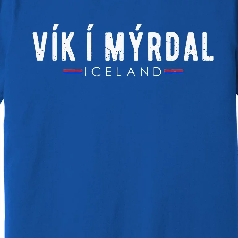 VíK í MýRdal Iceland Vacation Iceland Lover Premium T-Shirt