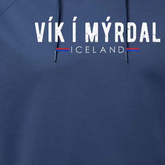 VíK í MýRdal Iceland Vacation Iceland Lover Performance Fleece Hoodie