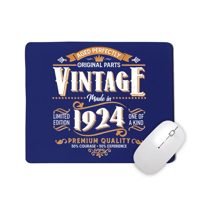 Vintage Made In 1924 100th Birthday Aged Perfectly Original Parts Mousepad