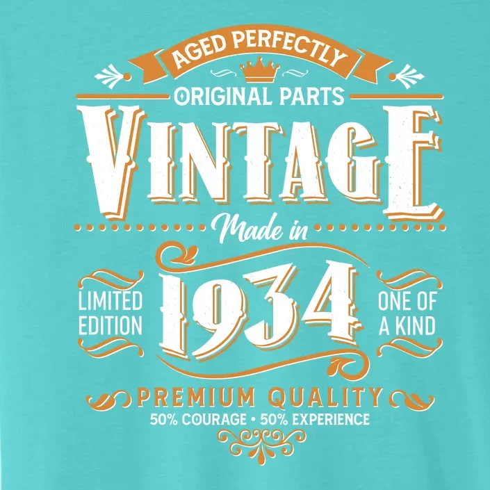 Vintage Made In 1934 90th Birthday Aged Perfectly Original Parts ChromaSoft Performance T-Shirt