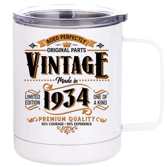 Vintage Made In 1934 90th Birthday Aged Perfectly Original Parts Front & Back 12oz Stainless Steel Tumbler Cup