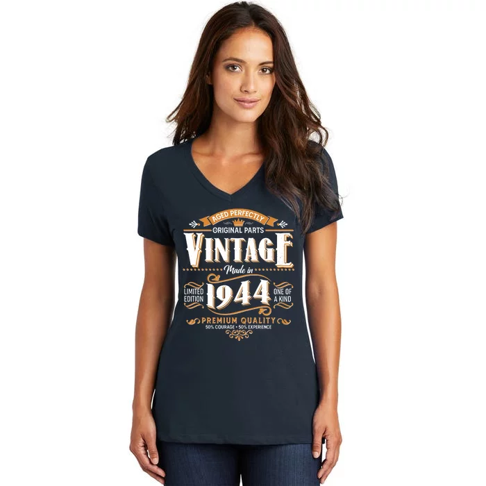 Vintage Made In 1944 80th Birthday Aged Perfectly Original Parts Women's V-Neck T-Shirt