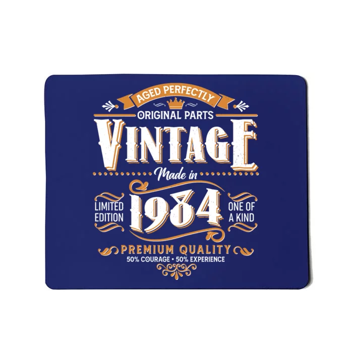 Vintage Made In 1984 40th Birthday Aged Perfectly Original Parts Mousepad