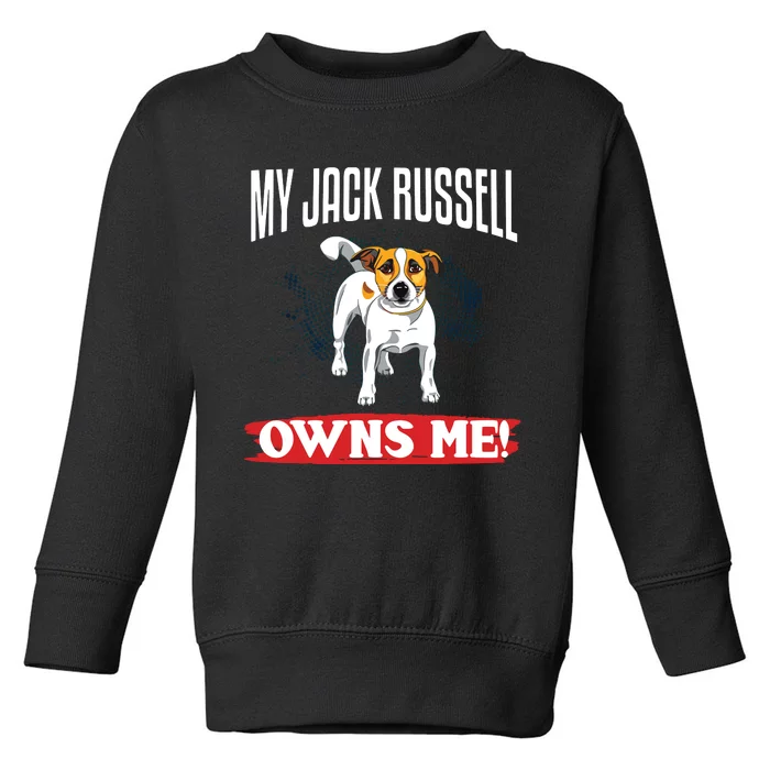 Vintage My Jack Russell Owns Me Dog Lover Terrier Parent Toddler Sweatshirt