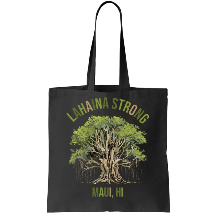 Vintage Maui Lahaina Hawaii Old Banyan Tree Strong For All Tote Bag