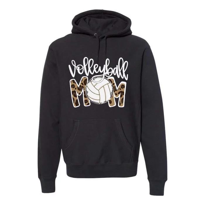 Volleyball Mom Leopard Funny Ball Mom Mother's Day Gift Premium Hoodie