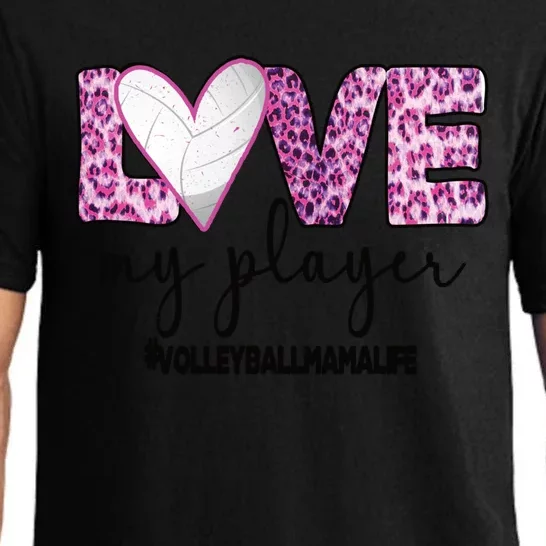 Volleyball Mama Life Mother Of A Volleyball Player Mom Gift Pajama Set