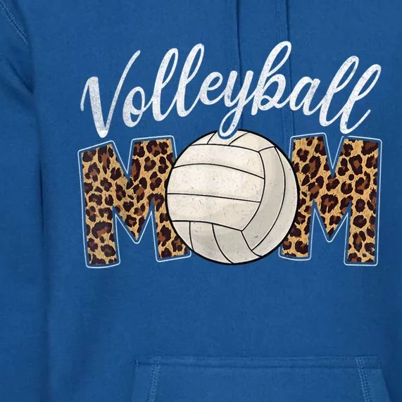 Volleyball Mom Leopard Funny Sport Ball Mom Mother's Day Gift Premium Hoodie