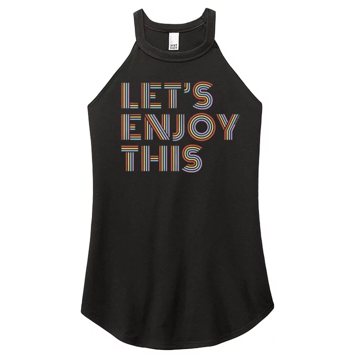 Vegas Matt LetS Enjoy This Women’s Perfect Tri Rocker Tank