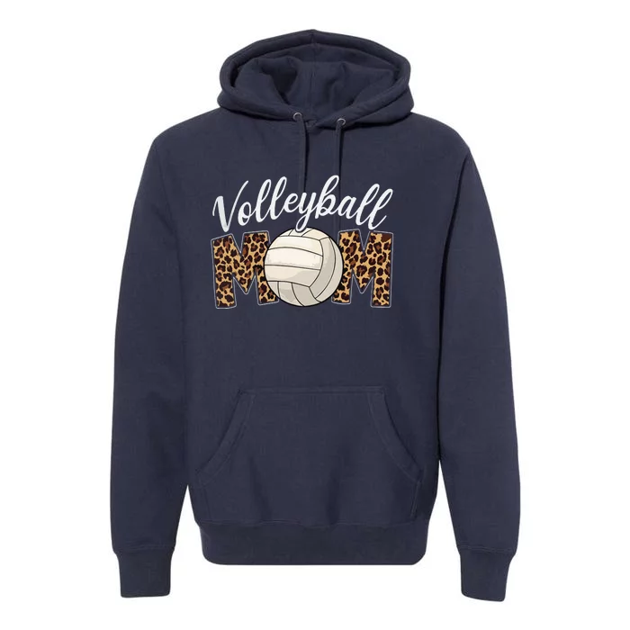 Volleyball Mom Leopard Funny Sport Ball Mom Mother's Day Premium Hoodie