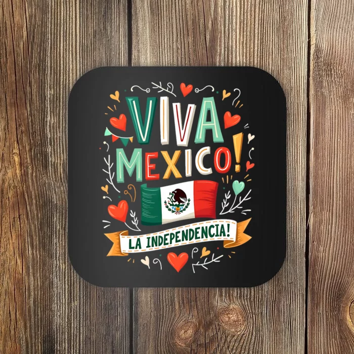 Viva Mexico La Independencia Fiesta Mexican Independence Day Coaster