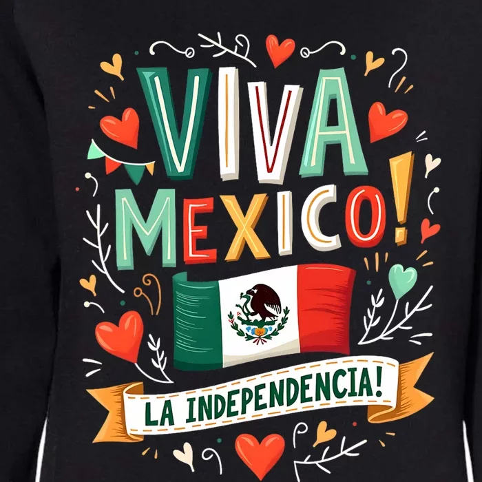 Viva Mexico La Independencia Fiesta Mexican Independence Day Womens California Wash Sweatshirt