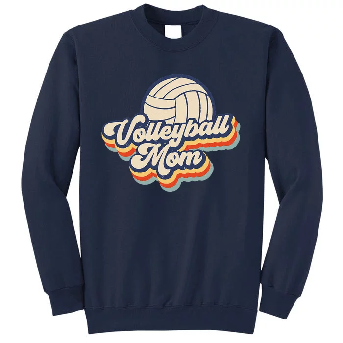 Volleyball Mom Mama Mothers Day Vintage Retro Funny Women Tall Sweatshirt