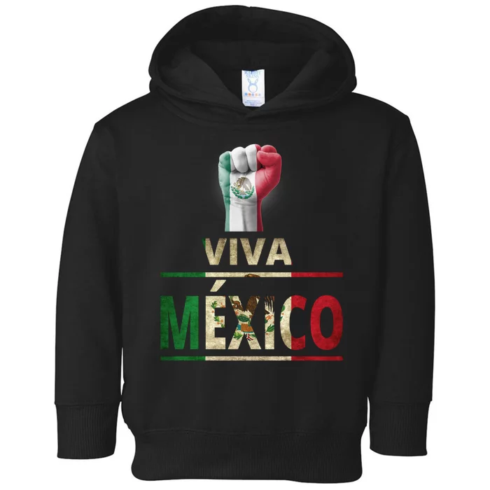 Viva Mexico Mexican Pride Fist Toddler Hoodie