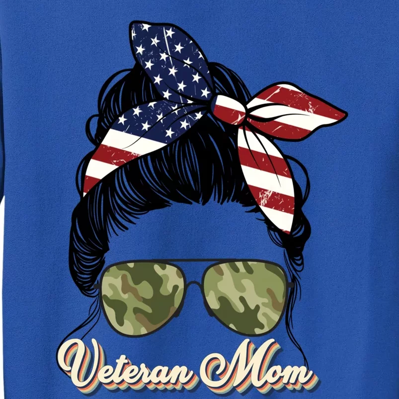 Veteran Mom MotherS Day 2023 Gift Proud Us Veteran Mom Gift Tall Sweatshirt