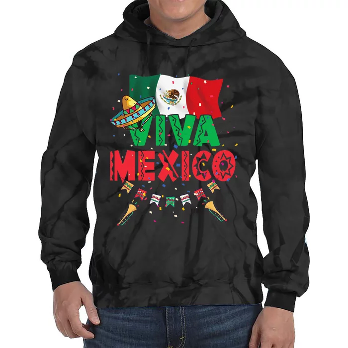 Viva Mexico Mexican Independence Day Independencia De Mexico Gift Tie Dye Hoodie