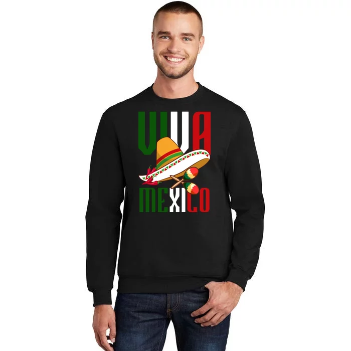 Viva Mexico Mexican Pride Tall Sweatshirt