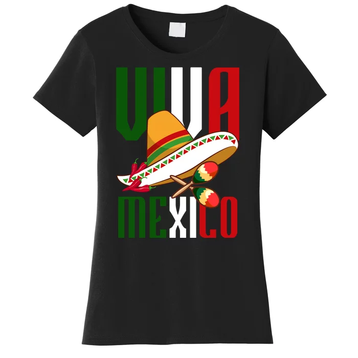 Viva Mexico Mexican Pride Women's T-Shirt