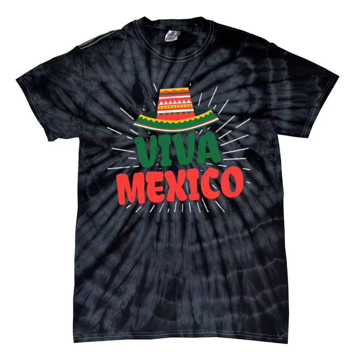 Viva Mexico Mexican Independence Day Gift Tie-Dye T-Shirt