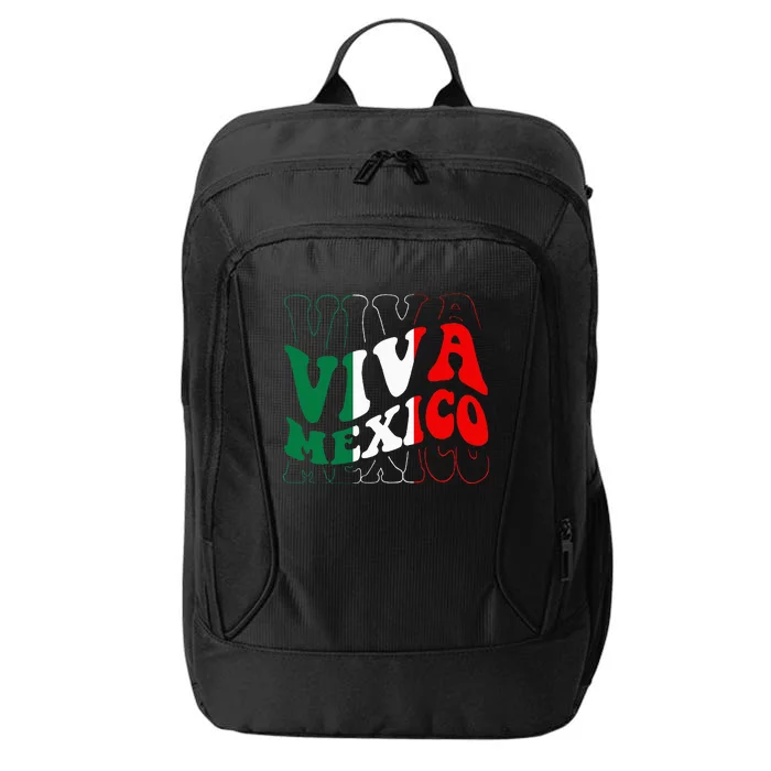 Viva Mexico Mexican Independence Day City Backpack