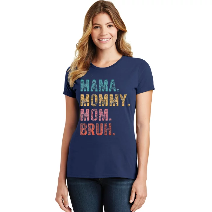 Vintage Mama Mommy Mom Bruh Retro Groovy Funny MotherS Day Women's T-Shirt