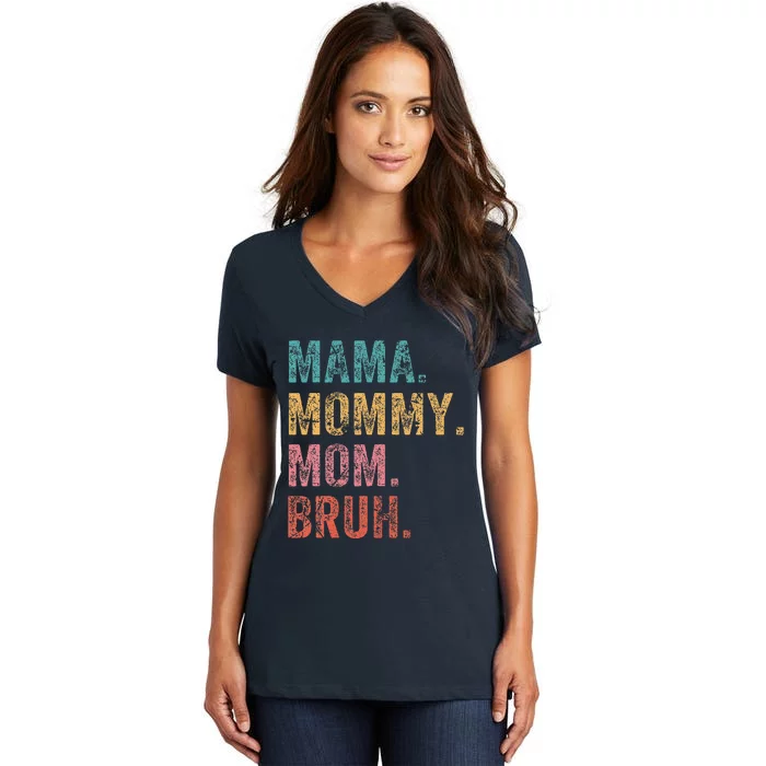 Vintage Mama Mommy Mom Bruh Retro Groovy Funny MotherS Day Women's V-Neck T-Shirt