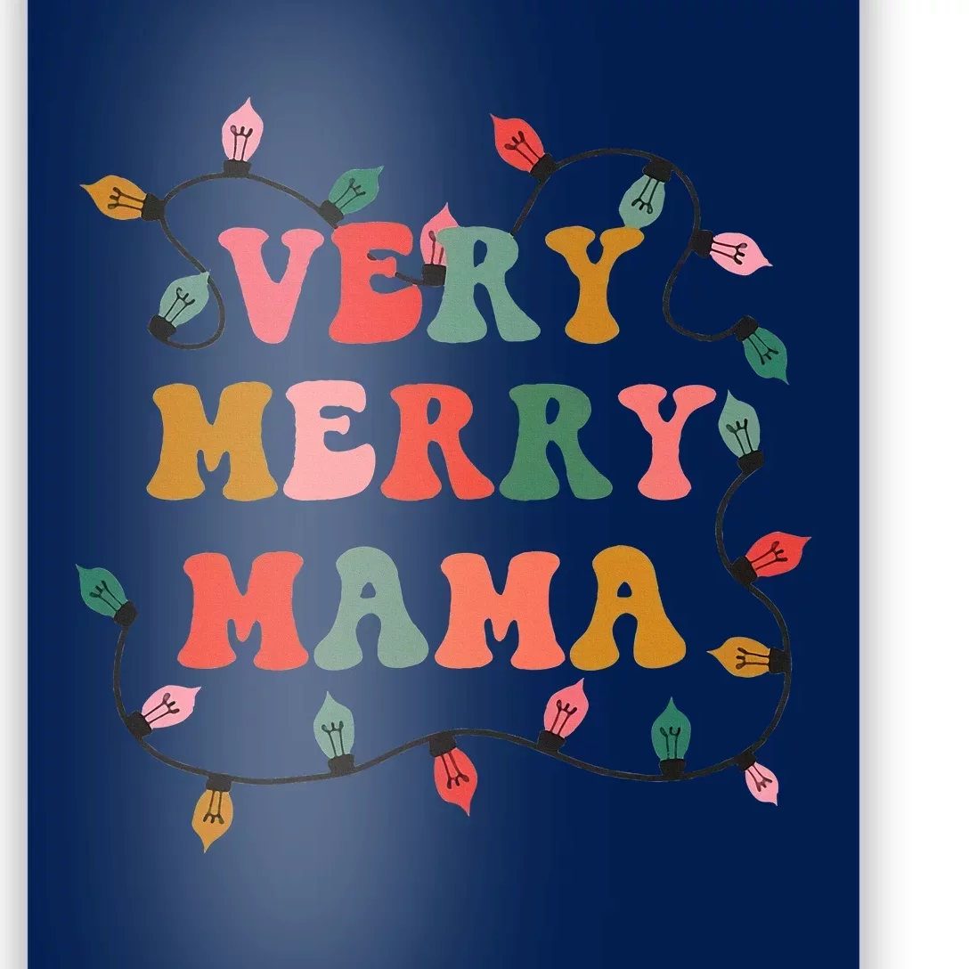 Very Merry Mama Christmas Retro Lights Mama Mom Xmas Poster