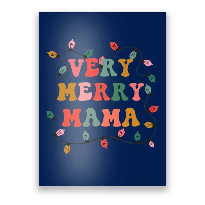 Very Merry Mama Christmas Retro Lights Mama Mom Xmas Poster