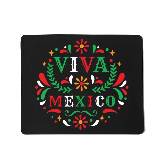 Viva Mexico Mexican Independence Day Party I Love Mexico Mousepad