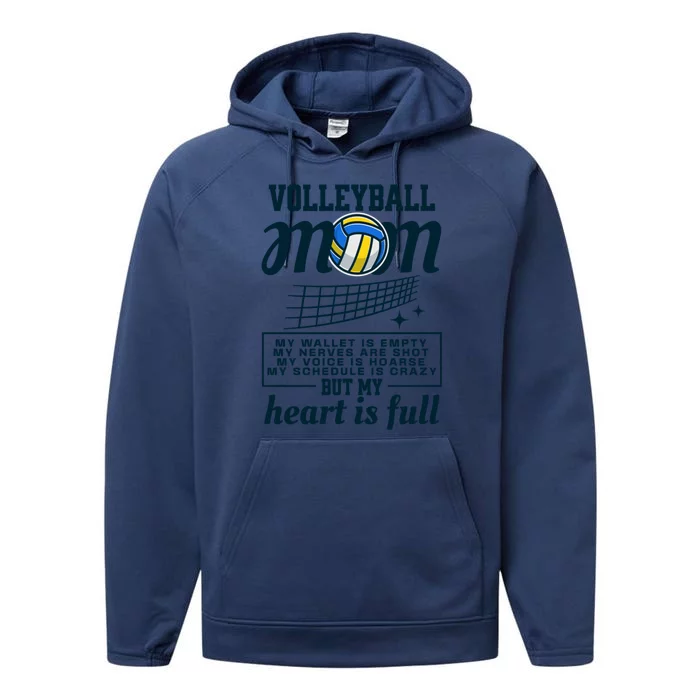 Volleyball Mom My Heart Is Full Funny Mom Volleyball Cute Gift Performance Fleece Hoodie