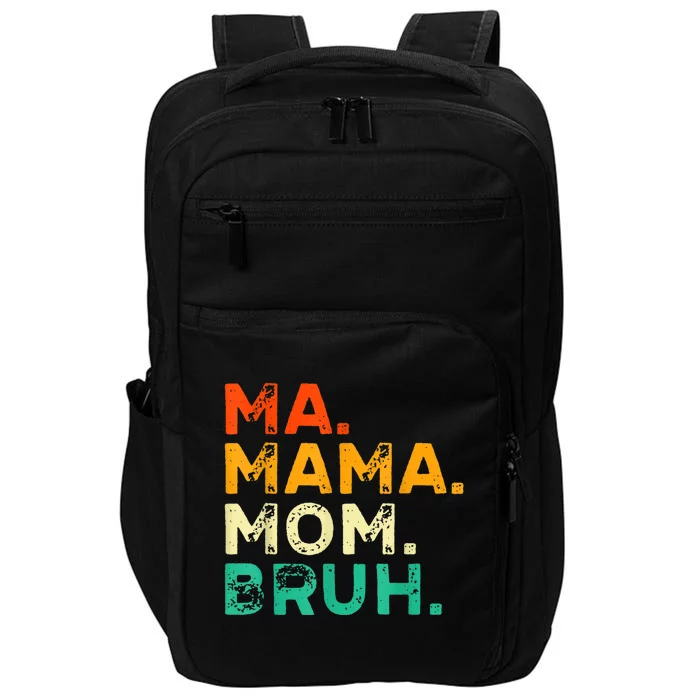 Vintage Ma Mama Mom Bruh Mommy Happy Mother's Day Impact Tech Backpack