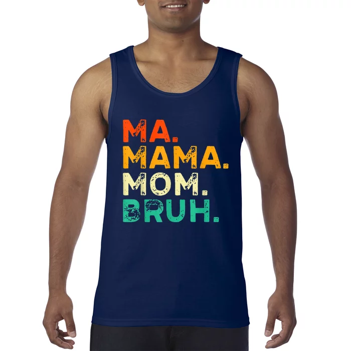 Vintage Ma Mama Mom Bruh Mommy Happy Mother's Day Tank Top