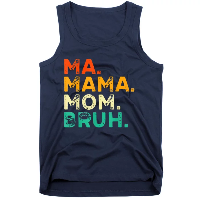 Vintage Ma Mama Mom Bruh Mommy Happy Mother's Day Tank Top