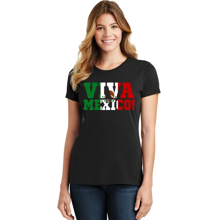 Viva Mexico Mexican Independence Day Women's T-Shirt