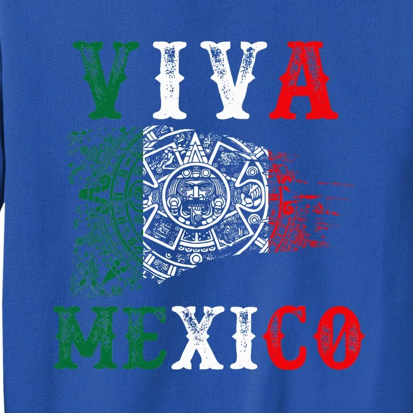 Viva Mexico Mexican Independence Day Tall Sweatshirt