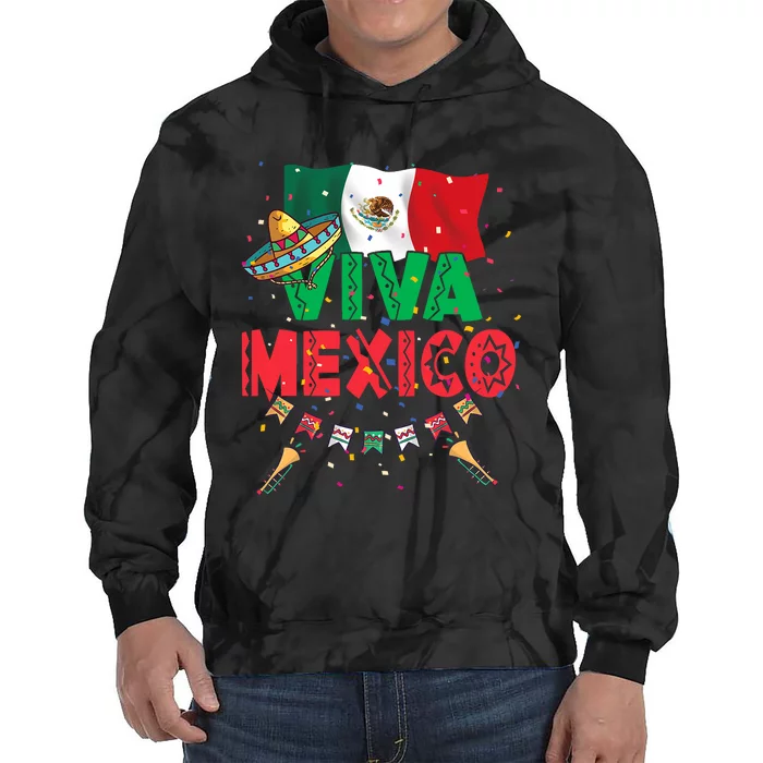 Viva Mexico Mexican Independence Day Independencia De Mexico Tie Dye Hoodie