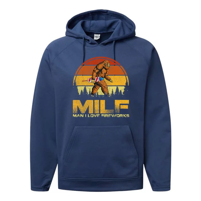 Vintage MILF Man I Love Fireworks Bigfoot Happy 4th Of July Performance Fleece Hoodie