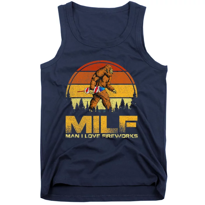 Vintage MILF Man I Love Fireworks Bigfoot Happy 4th Of July Tank Top