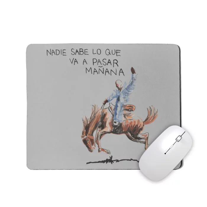 Vintage Monaco Nadie Sabe Lo Que Va Pasar Manana Mousepad