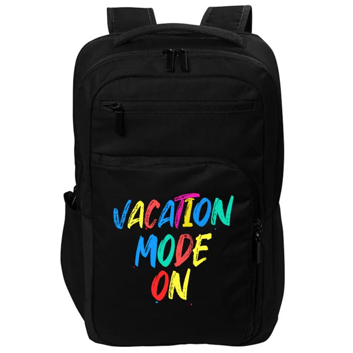 Vacation Mode On Camping Gift Impact Tech Backpack