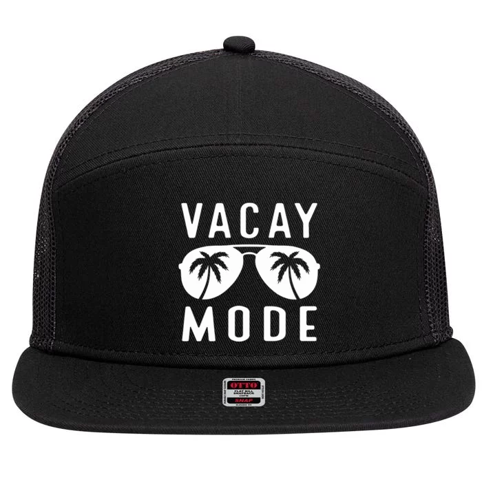 Vacay Mode On Family Vacation 7 Panel Mesh Trucker Snapback Hat