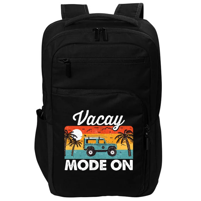 Vacay Mode On Sunset Summer Family Vacation Traveling Gift Impact Tech Backpack