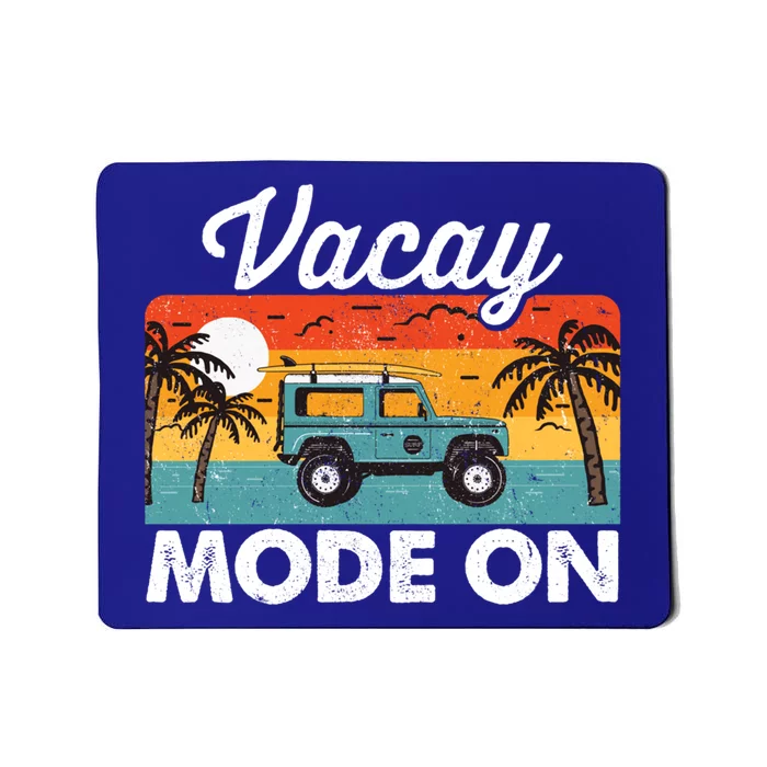 Vacay Mode On Sunset Summer Family Vacation Traveling Gift Mousepad