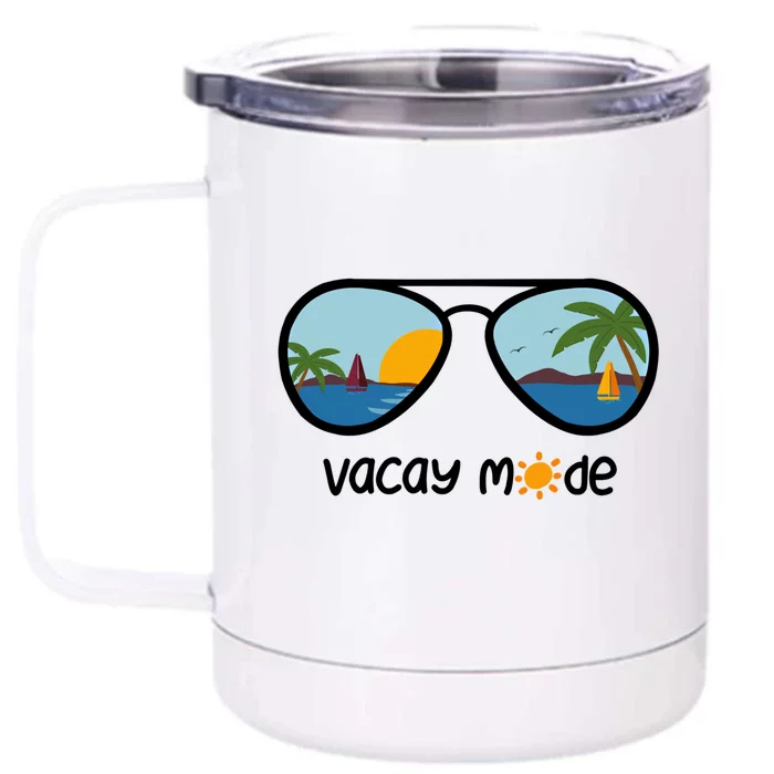 Vacay Mode On The Beach Gift Front & Back 12oz Stainless Steel Tumbler Cup