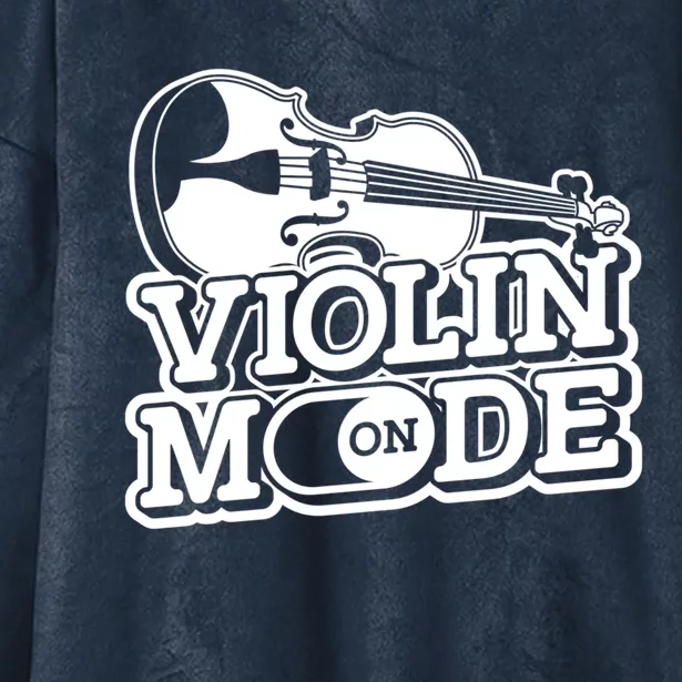 Violin Mode On Gift Musician Fiddle Player Orchestra Violinist Sweatshir Hooded Wearable Blanket