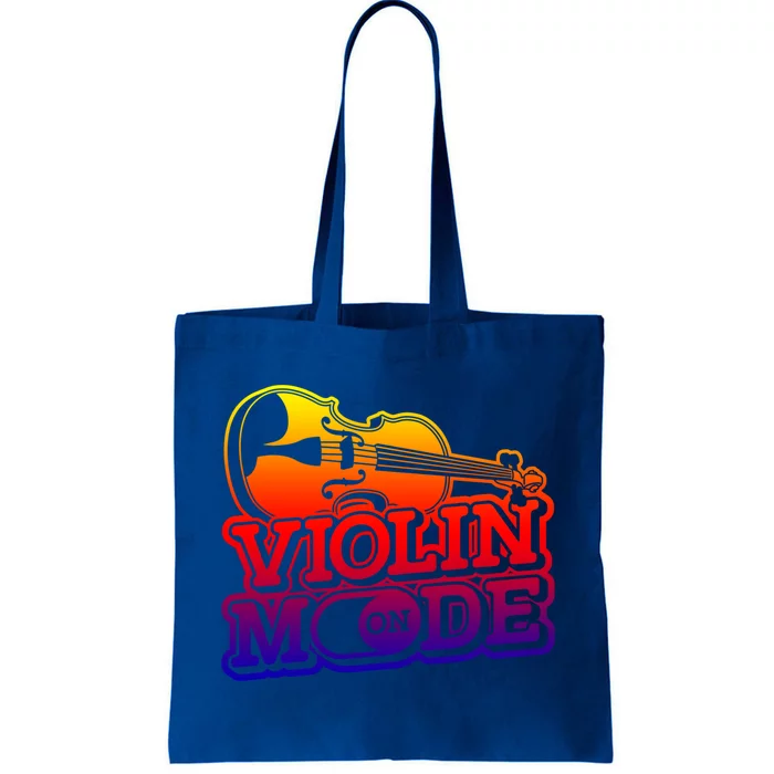 Violin Mode On Gift Musician Fiddle Player Orchestra Violinist Gift Tote Bag