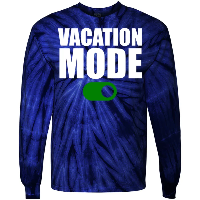 Vacation Mode On Tie-Dye Long Sleeve Shirt